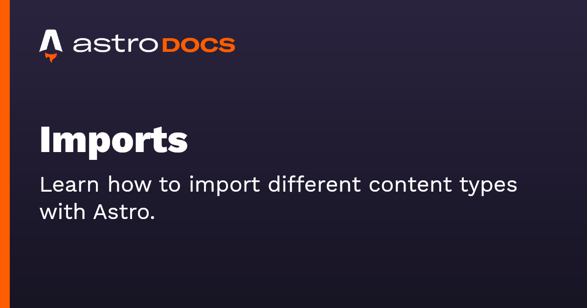 Imports 🚀 Astro Documentation